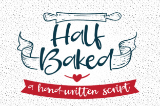 Half Baked: A Designer’s Take on Casual Script Typography for Web