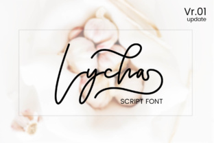 Lycha: The Feminine Script Typeface for Handmade Branding