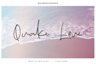 Quake Love: A Modern Script Typeface for Polished Branding
