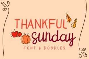 Thankful Sunday: The Perfect Handwritten Typeface for Seasonal Crafts